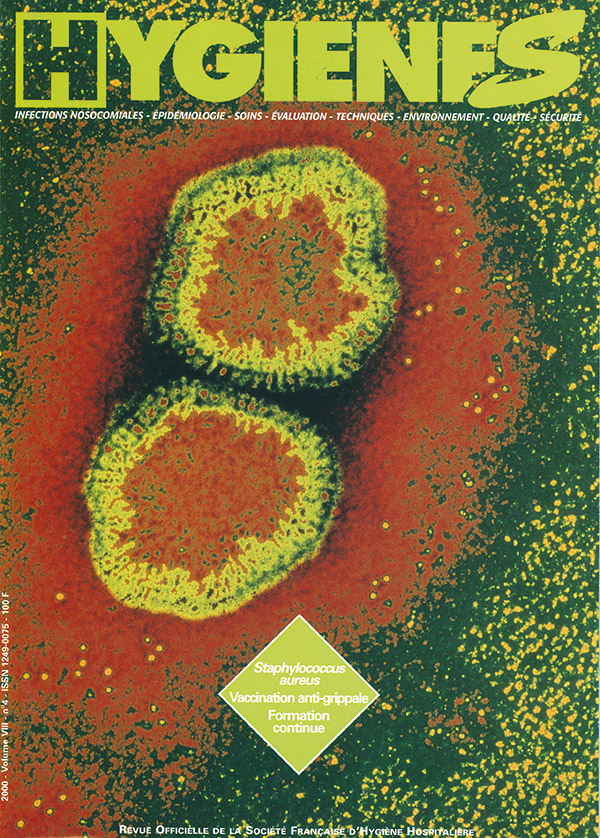 Hygiènes - Volume VIII - n°4 - Septembre 2000
