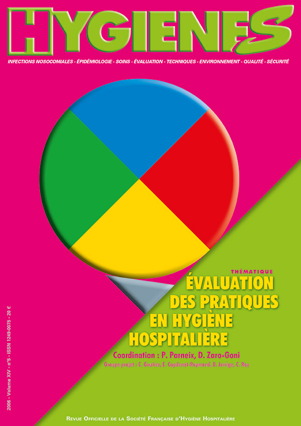 PDF - Volume XIV - n°5 - Novembre 2006 - Thématique - Évaluation des pratiques en hygiène hospitalière