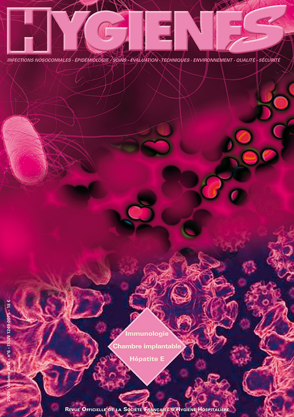 Hygiènes - Volume XVII - n°6 - Décembre 2009