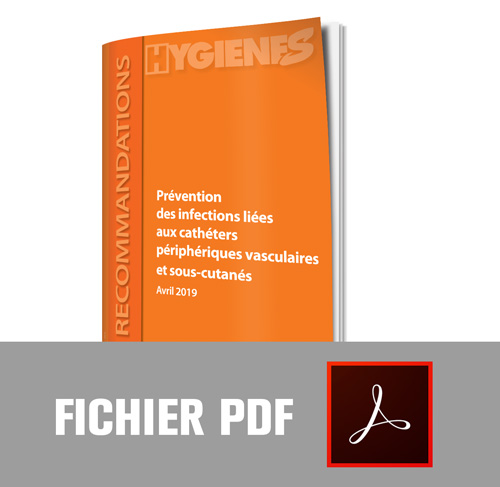 PDF – Hygiènes – Volume XXVII – n°2 – Mai 2019 – Thématique – Prévention des infections liées aux cathéters périphériques vasculaires et sous-cutanés