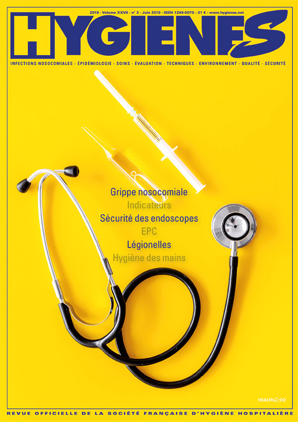 Hygiènes - Volume XXVII - n°3 - Juin 2019