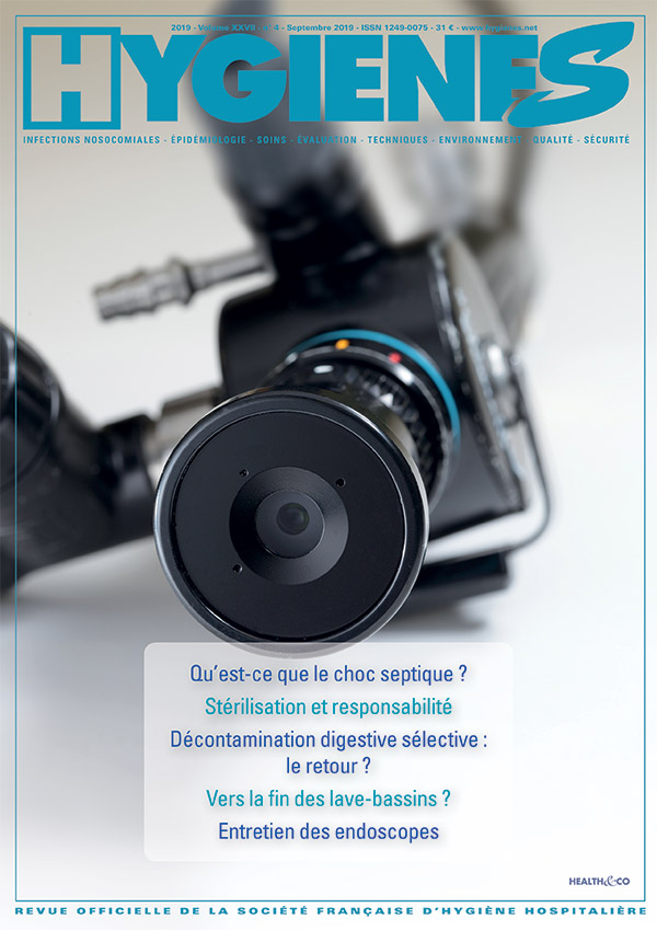 Hygiènes - Volume XXVII - n°4 - Septembre 2019